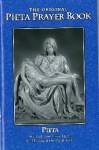 The Original Pieta Prayer Book (82 pages)