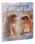 A Catholic Baby's First Prayer Book