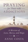 Praying for Those with Addictions