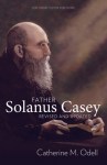 Father Solanus Casey